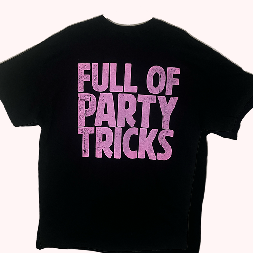“Party Trick” T-Shirt